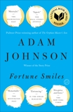 Fortune Smiles: Stories, Johnson, Adam