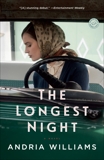 The Longest Night: A Novel, Williams, Andria