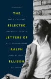 The Selected Letters of Ralph Ellison, Ellison, Ralph