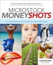 Microstock Money Shots: Turning Downloads into Dollars with Microstock Photography, Boughn, Ellen