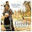 Your Family in Pictures: The Parents' Guide to Photographing Holidays, Family Portraits, and Everyday Life, Koh, Me Ra