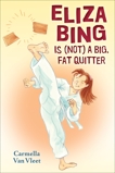 Eliza Bing is (Not) a Big, Fat Quitter, Van Vleet, Carmella