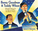 Benny Goodman & Teddy Wilson, Cline-Ransome, Lesa