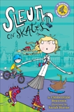 Sleuth on Skates: A Sesame Seade Mystery #1, Beauvais, Clementine