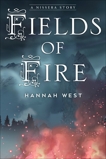 Fields of Fire, West, Hannah