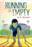 Running on Empty, Durrant, S. E.