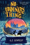 No Ordinary Thing, Schmidt, G. Z.