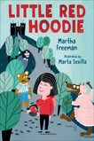 Little Red Hoodie, Freeman, Martha