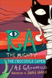 Ra the Mighty: The Crocodile Caper, Greenfield, A. B.