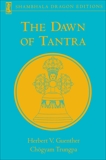 The Dawn of Tantra, Guenther, Herbert V. & Trungpa, Chogyam