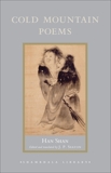 Cold Mountain Poems: Zen Poems of Han Shan, Shih Te, and Wang Fan-chih, Han Shan