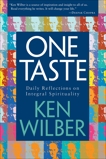 One Taste: Daily Reflections on Integral Spirituality, Wilber, Ken