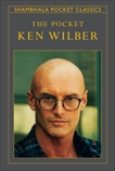The Pocket Ken Wilber, Wilber, Ken
