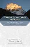 Things Pertaining to Bodhi: The Thirty-seven Aids to Enlightenment, Yen, Sheng