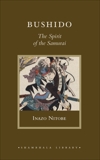 Bushido: The Spirit of the Samurai, Nitobe, Inazo
