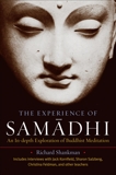 The Experience of Samadhi: An In-depth Exploration of Buddhist Meditation, Shankman, Richard