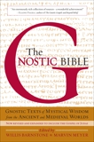 The Gnostic Bible: Revised and Expanded Edition, 