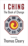 The Pocket I Ching: The Book of Change, Cleary, Thomas