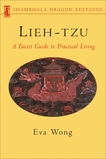 Lieh-tzu: A Taoist Guide to Practical Living, 