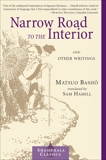 Narrow Road to the Interior: And Other Writings, Basho, Matsuo