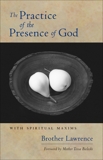 The Practice of the Presence of God, Lawrence, Brother