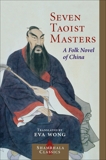 Seven Taoist Masters: A Folk Novel of China, 