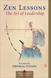 Zen Lessons: The Art of Leadership, 