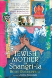 A Jewish Mother in Shangri-la, Rosenzweig, Rosie