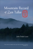 Mountain Record of Zen Talks, Loori, John Daido