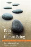 The Path of the Human Being: Zen Teachings on the Bodhisattva Way, Merzel, Dennis Genpo