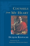 Counsels from My Heart, Dudjom