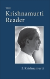 The Krishnamurti Reader, Krishnamurti, J.