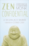 Zen Confidential: Confessions of a Wayward Monk, Haubner, Shozan Jack