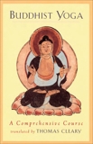 Buddhist Yoga: A Comprehensive Course, 