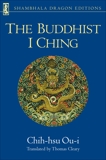 The Buddhist I Ching, Ou-I, Chih-Hsu