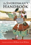 The Swordsman's Handbook: Samurai Teachings on the Path of the Sword, 
