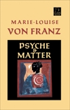 Psyche and Matter, von Franz, Marie-Louise