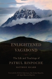 Enlightened Vagabond: The Life and Teachings of Patrul Rinpoche, Ricard, Matthieu