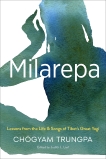 Milarepa: Lessons from the Life and Songs of Tibet's Great Yogi, Trungpa, Chögyam