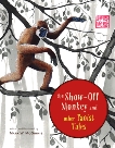 The Show-Off Monkey and Other Taoist Tales, McGinnis, Mark W.