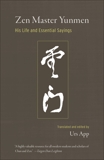Zen Master Yunmen: His Life and Essential Sayings, App, Urs