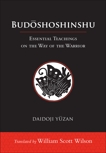 Budoshoshinshu: Essential Teachings on the Way of the Warrior, Yuzan, Daidoji