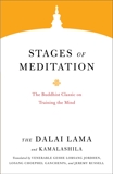 Stages of Meditation: The Buddhist Classic on Training the Mind, Lama, Dalai & Kamalashila