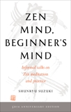 Zen Mind, Beginner's Mind: 50th Anniversary Edition, Suzuki, Shunryu