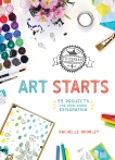 TinkerLab Art Starts: 52 Projects for Open-Ended Exploration, Doorley, Rachelle