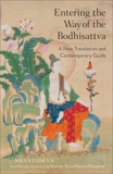 Entering the Way of the Bodhisattva: A New Translation and Contemporary Guide, Shantideva