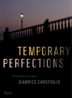 Temporary Perfections, Carofiglio, Gianrico