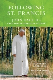 Following St. Francis: John Paul II's Call for Ecological Action, Lorbiecki, Marybeth