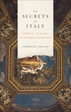 The Secrets of Italy: People, Places, and Hidden Histories, Augias, Corrado