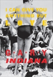 I Can Give You Anything But Love, Indiana, Gary